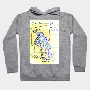 The Smartest Shark Ever Hoodie